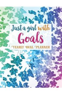 Just a Girl with Goals Yearly Goal Planner