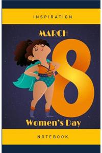 8 March Women's Day Inspiration Notebook