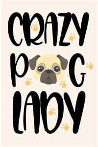 Crazy Pug Lady