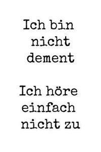 Bin Nicht Dement!