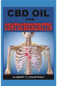 CBD Oil for Costochondritis