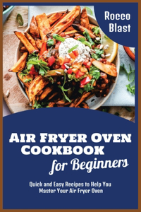 Air Fryer Oven Cookbook for Beginners