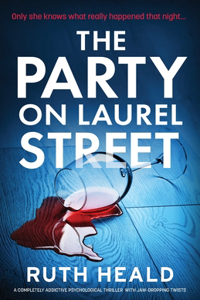 Party on Laurel Street