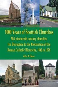 1,000 Years of Scottish Churches