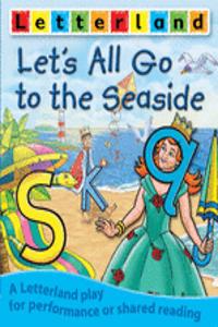 Let's All Go to the Seaside