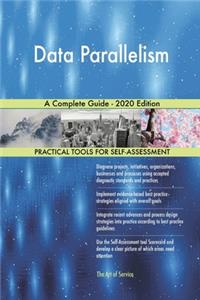 Data Parallelism A Complete Guide - 2020 Edition