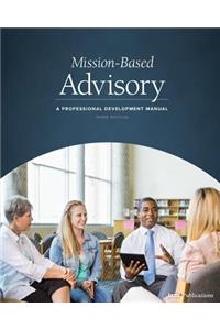 Mission-Based Advisory