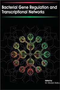 Bacterial Gene Regulation and Transcriptional Networks