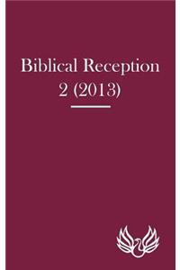 Biblical Reception 2 (2013)