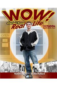 Wow! Stories from Real Life