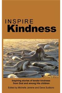 Inspire Kindness