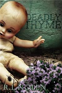 Deadly Thyme