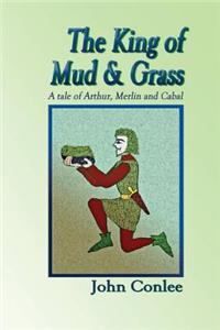 King of Mud & Grass