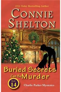 Buried Secrets Can Be Murder