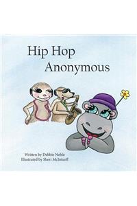 Hip Hop Anonymous