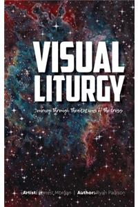Visual Liturgy