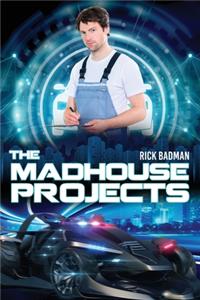 Madhouse Projects