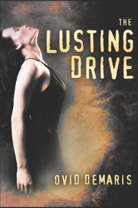 The Lusting Drive