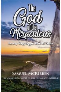 God of the Miraculous