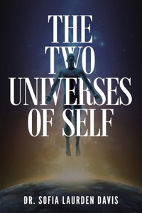 Two Universes of Self