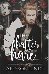 The Hatter and The Hare