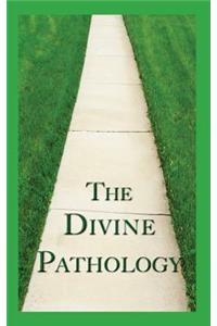 The Divine Pathology