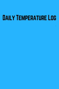 Daily Temperature log