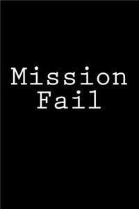 Mission Fail