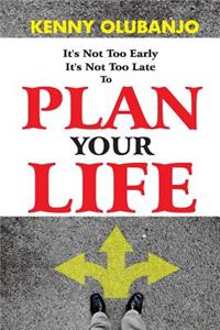 Plan Your Life