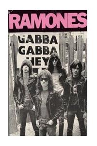 Ramones: Hey Ho Lets Go!