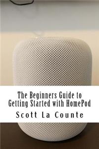 Beginners Guide to Getting Started with HomePod