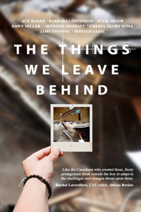 Things We Leave Behind