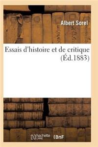 Essais d'Histoire Et de Critique