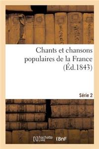 Chants Et Chansons Populaires de la France. Série 2