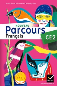 Nouveau parcours Francais CE2 - Livre de l'eleve