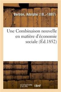 Combinaison nouvelle en matière d'économie sociale ou Diminution des impôts