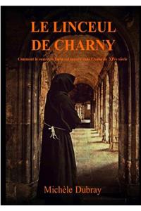 Le Linceul de Charny