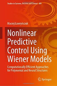 Nonlinear Predictive Control Using Wiener Models