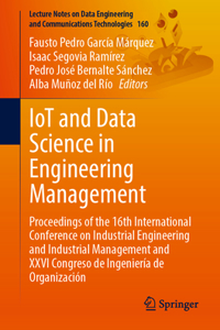 Iot and Data Science in Engineering Management