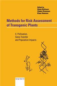 Methods for Risk Assessment of Transgenic Plants