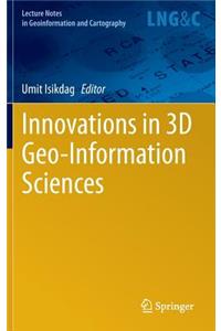 Innovations in 3D Geo-Information Sciences