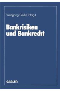 Bankrisiken Und Bankrecht