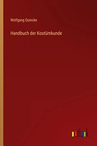 Handbuch der Kostümkunde