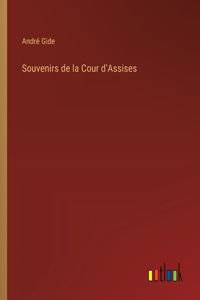 Souvenirs de la Cour d'Assises