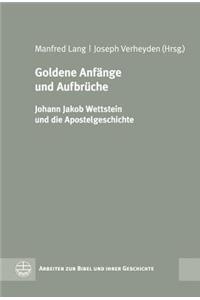 Goldene Anfange Und Aufbruche