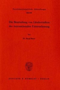 Die Beurteilung Von Landerrisiken Der Internationalen Unternehmung