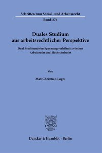 Duales Studium Aus Arbeitsrechtlicher Perspektive