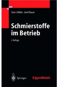 Schmierstoffe Im Betrieb