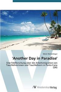 'Another Day in Paradise'