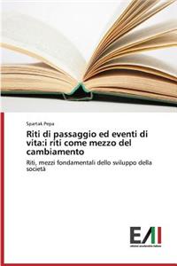 Riti di passaggio ed eventi di vita
